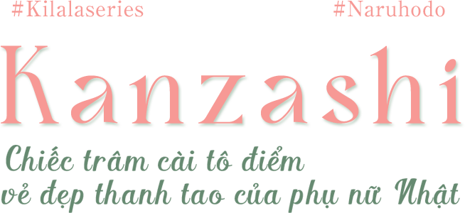 Kanzashi chiếc trâm cài tô điểm vẻ thanh tao của phụ nữa Nhật